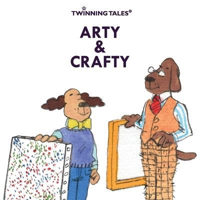 Twinning Tales: Arty & Crafty: 6 - Shaggydoggs Publishing - Shaggydoggs Publishing - Książki - CreateSpace - 9781727432084 - 28 września 2018