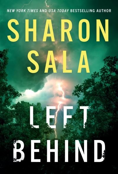 Cover for Sharon Sala · Left Behind (Paperback Bog) (2024)