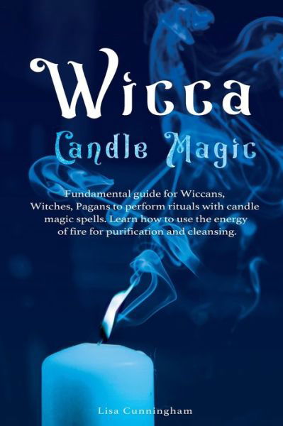 Cover for Lisa Cunningham · Wicca Candle Magic (Paperback Book) (2020)