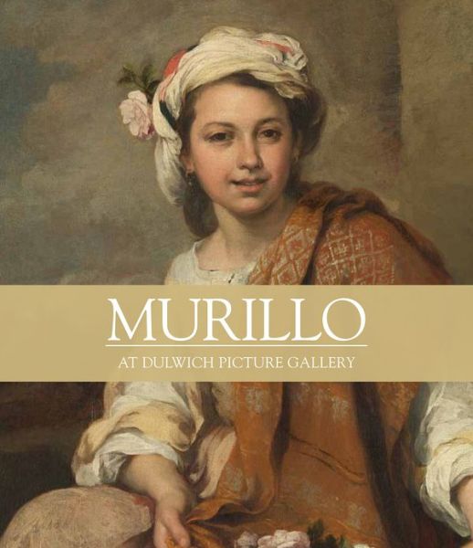 Cover for Xavier Bray · Murillo: At Dulwich Picture Gallery (Pocketbok) (2013)