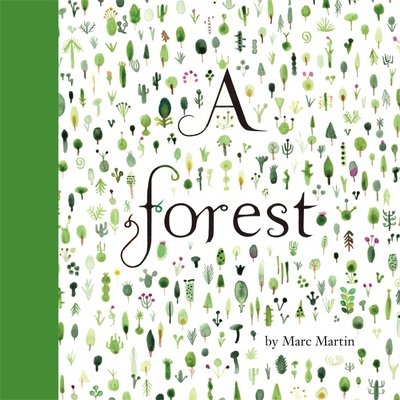Cover for Marc Martin · A Forest (Inbunden Bok) (2015)