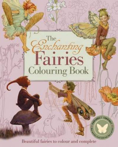 Cover for Margaret Tarrant · The Enchanting Fairies Colouring Book (Paperback Book) (2016)
