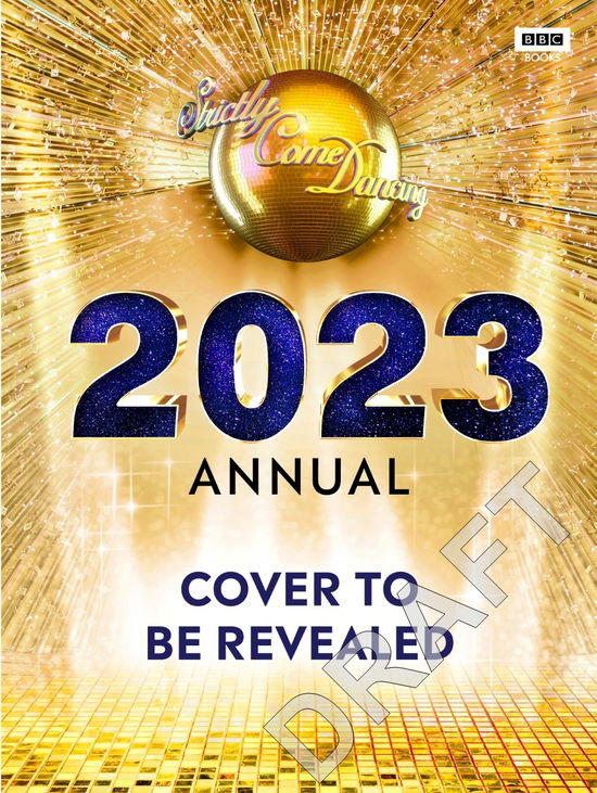 Cover for Alison Maloney · Official Strictly Come Dancing Annual 2023 (Hardcover Book) (2022)