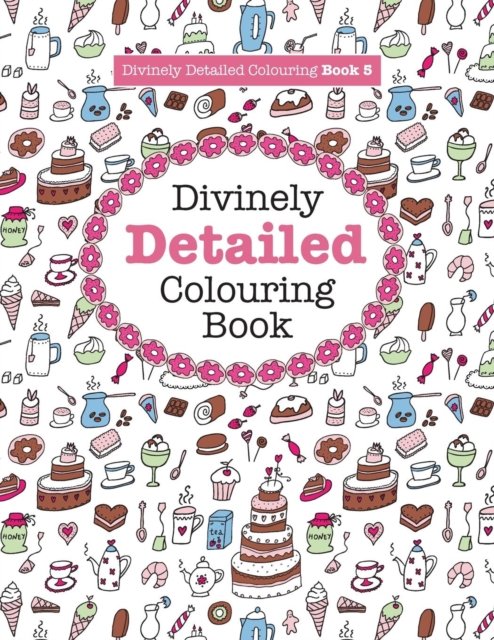 Cover for Elizabeth James · Divinely Detailed Colouring Book 5 (Paperback Book) (2016)