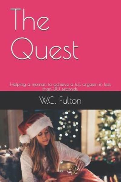 Cover for W C Fulton · The Quest (Paperback Book) (2018)