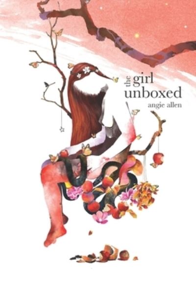 Cover for Angie Allen · The girl unboxed (Paperback Book) (2019)