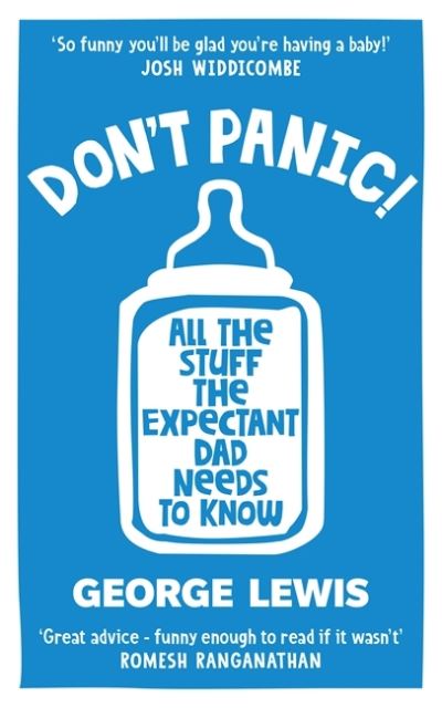 Cover for George Lewis · DON'T PANIC!: All the Stuff the Expectant Dad Needs to Know (Taschenbuch) (2022)