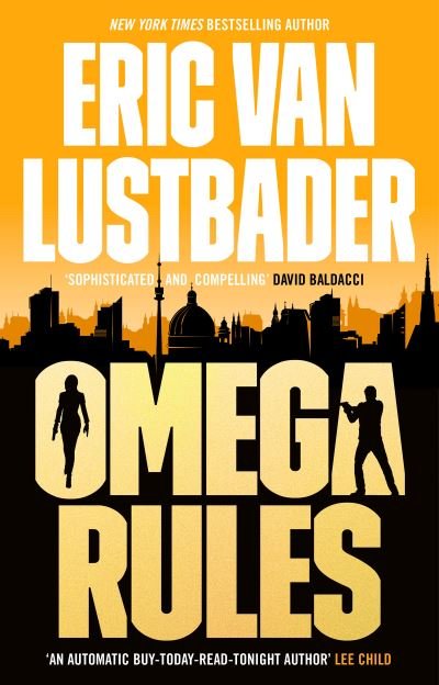 Cover for Eric Van Lustbader · Omega Rules - Evan Ryder (Hardcover Book) (2022)