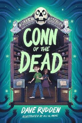 Tales of Darkisle: Conn of the Dead - Dave Rudden - Books - Gill - 9781804582084 - April 17, 2025