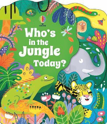 Cover for Alice Beecham · Who's in the Jungle Today? - Who's in ... Today? (Board book) (2025)