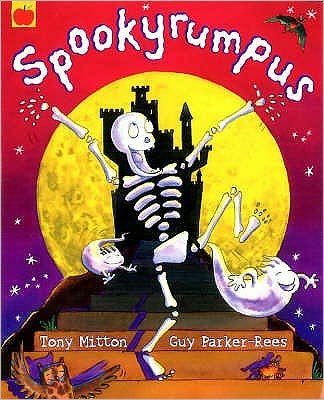 Cover for Tony Mitton · Spookyrumpus (Paperback Book) (2005)