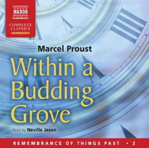 Cover for Neville Jason · Proust: Within a Budding Grove (CD) (2012)