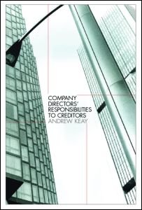 Cover for Keay, Andrew (University of Leeds, Leeds, England, UK) · Company Directors' Responsibilities to Creditors (Paperback Book) (2006)