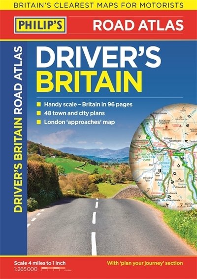 Cover for Philip's Maps · Philip's Driver's Atlas Britain: Paperback - Philip's Road Atlases (Paperback Bog) (2019)