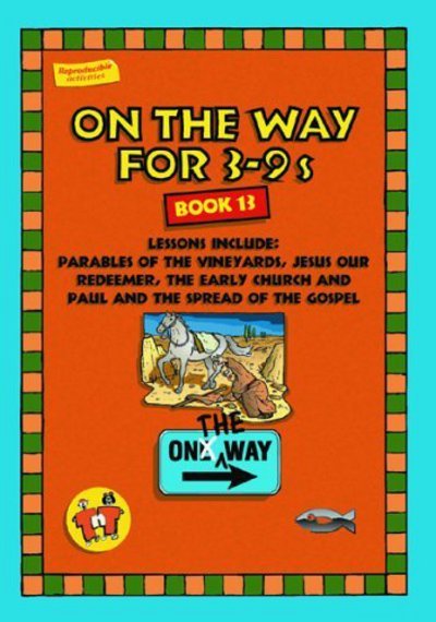 Cover for Tnt · On the Way 3–9’s – Book 13 - On The Way (Paperback Book) [Revised edition] (2014)