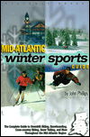 Mid-Atlantic Winter Sports Guide - John Phillips - Books - Beachway Press - 9781882997084 - 2001