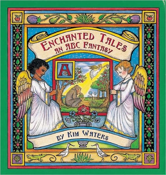Cover for Kim Waters · Enchanted Tales: an Abc Fantasy (Innbunden bok) [Large Type edition] (1999)
