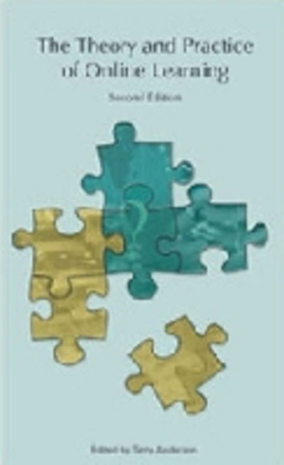 Cover for Terry Anderson · The Theory and Practice of Online Learning, Second Edition - Issues in Distance Education (Paperback Book) [2 Rev edition] (2008)