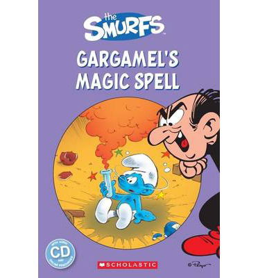 The Smurfs: Gargamel's Magic Spell - Popcorn Readers - Fiona Davis - Książki - Scholastic - 9781910173084 - 2 października 2014