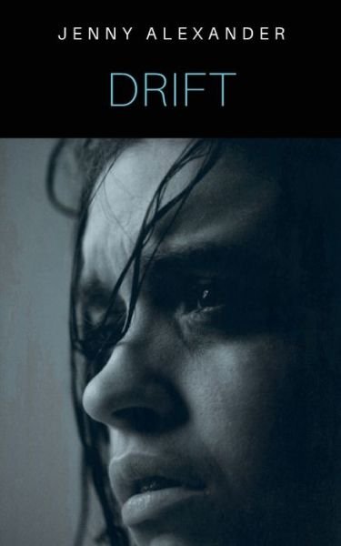 Cover for Jenny Alexander · Drift (Pocketbok) (2015)
