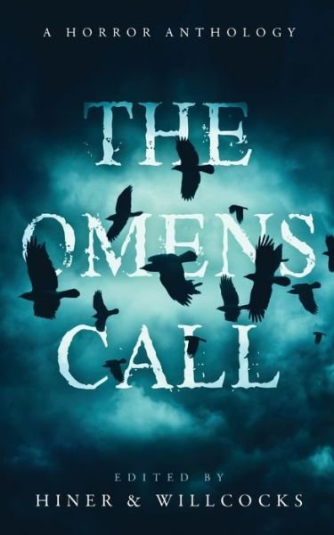 Cover for Daniel Willcocks · The Omens Call (Paperback Book) (2021)