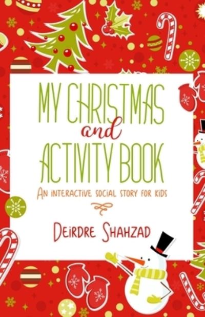 Cover for Deirdre Shahzad · My Christmas and Activity Book (Paperback Book) (2020)