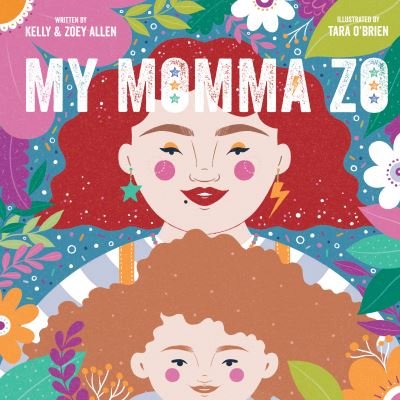 Cover for Kelly Allen · My Momma Zo (Paperback Book) (2023)