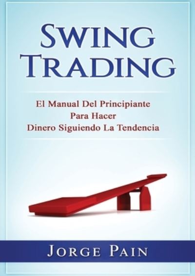 Cover for Jorge Pain · Swing Trading (Paperback Book) (2020)