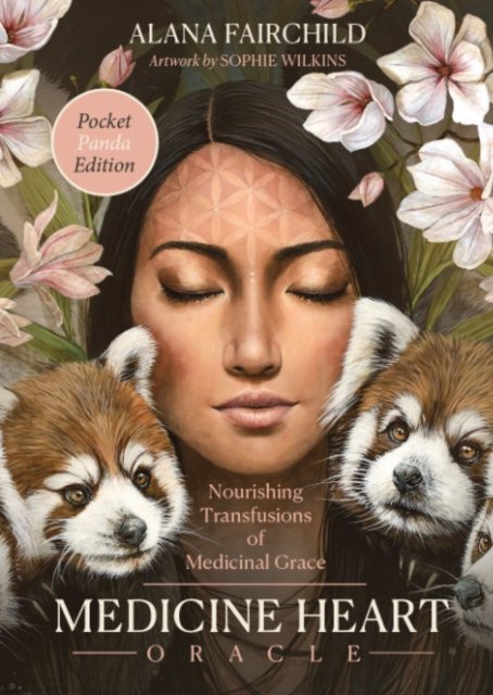Medicine Heart Oracle - Pocket Panda Edition: Nourishing Transfusions of Medicinal Grace - Fairchild, Alana (Alana Fairchild) - Other - Blue Angel Gallery - 9781922574084 - November 25, 2024