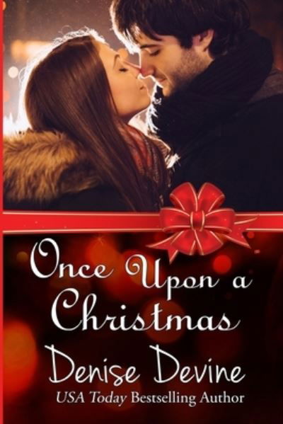 Cover for Denise Annette Devine · Once Upon a Christmas (Paperback Book) (2018)