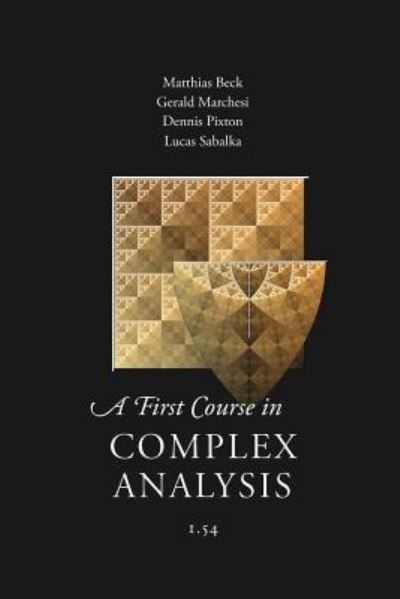 Cover for Matthias Beck · A First Course in Complex Analysis (Paperback Book) [1.54 edition] (2018)