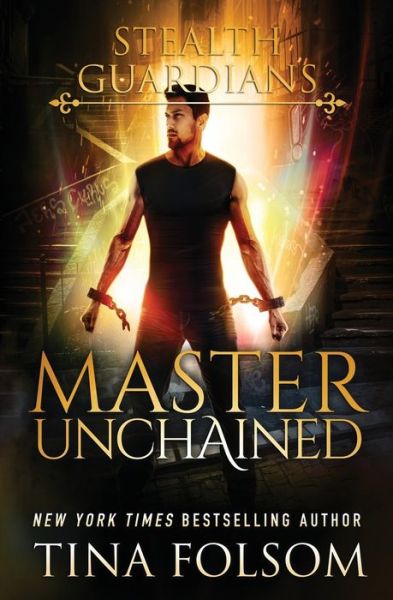 Cover for Tina Folsom · Master Unchained (Paperback Book) (2016)