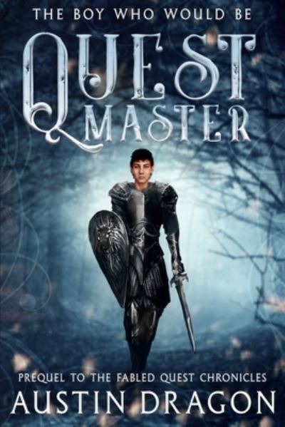 Cover for Austin Dragon · Quest Master (Paperback Book) (2020)