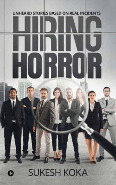 Cover for Sukesh Koka · Hiring Horror (Paperback Book) (2017)