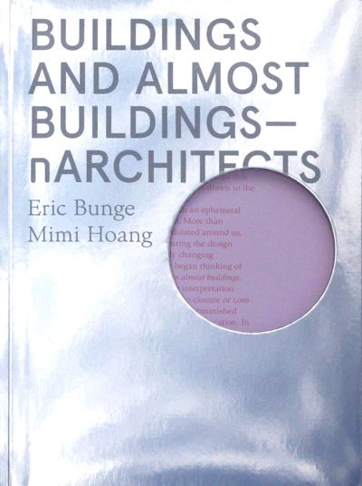 Cover for Eric Bunge · Buildings and Almost Buildings (Paperback Book) [English edition] (2019)