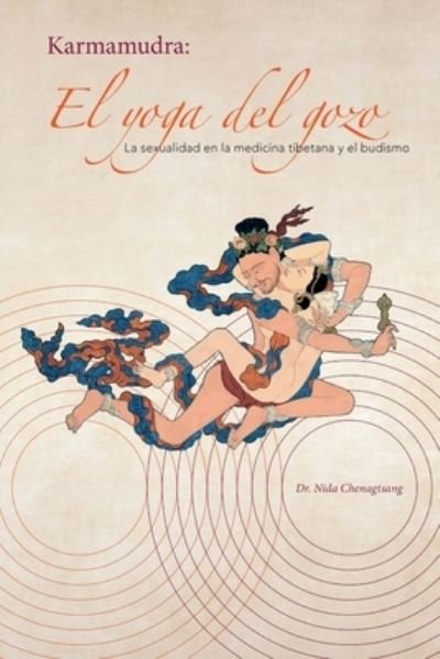 Cover for Nida Chenagtsang · El yoga del gozo (Paperback Book) (2021)