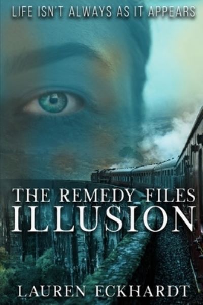 Cover for Lauren Eckhardt · The Remedy Files (Paperback Book) (2019)