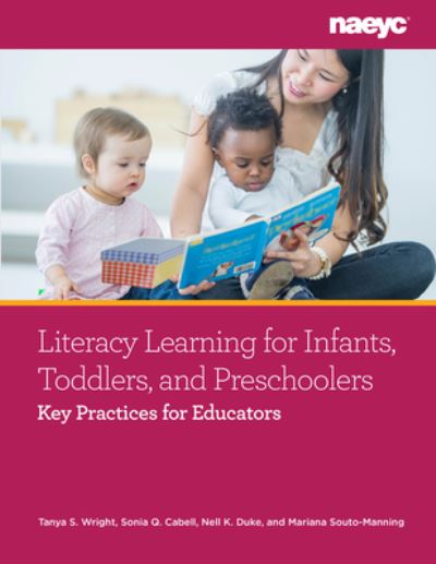 Cover for Tanya S. Wright · Literacy Learning forInfants, Toddlers, and Preschoolers: Key Practices for Educators (Paperback Book) (2022)