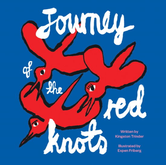 Cover for Espen Friberg · Journey of the Red Knots (Board book) (2025)