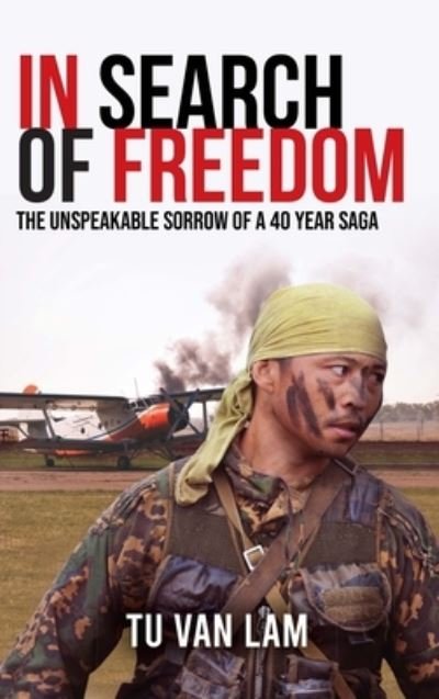 Cover for Tu Van Lam · In Search of Freedom (Innbunden bok) (2021)
