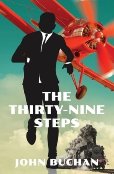 Cover for John Buchan · Thirty-Nine Steps (N/A) [Warbler Classics Annotated edition] (2021)