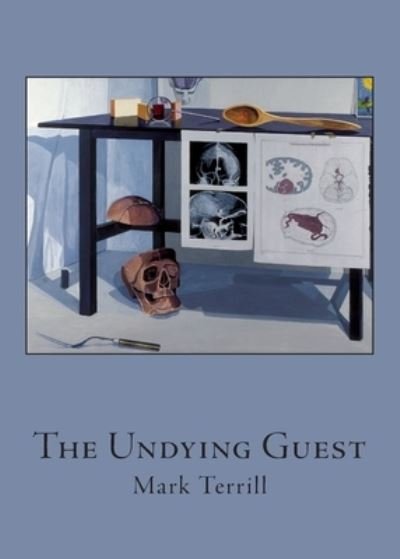 Cover for Mark Terrill · Undying Guest (Buch) (2023)