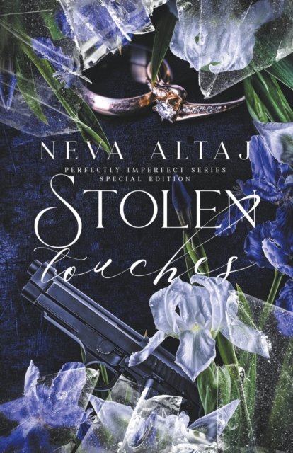 Cover for Neva Altaj · Stolen Touches (Special Edition Print) - Special Discrete Edition - Perfectly Imperfect (Pocketbok) (2023)