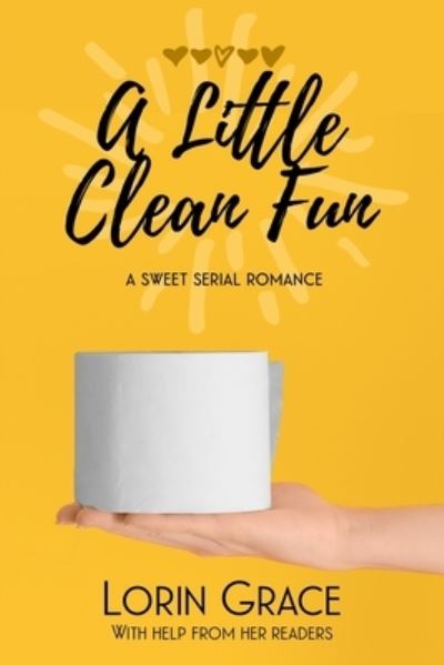 Cover for Lorin Grace · A Little Clean Fun (Paperback Book) (2020)