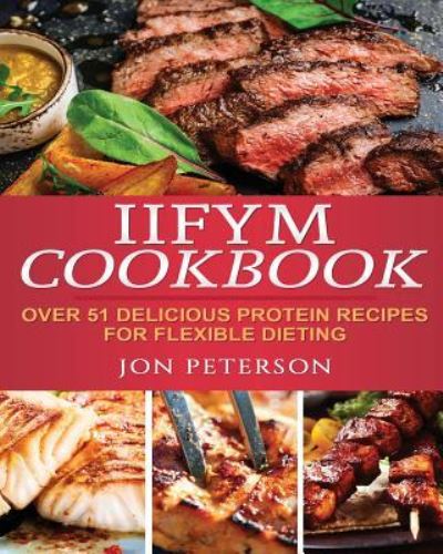 Cover for Jon Peterson · IIFYM Cookbook (Paperback Book) (2017)