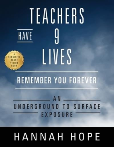 Cover for Hannah Hope · Teachers Have 9 Lives (Paperback Book) (2021)