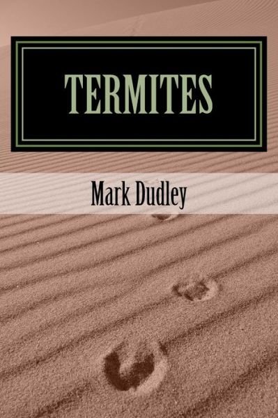 Cover for Mark Dudley · Termites (Paperback Bog) (2017)