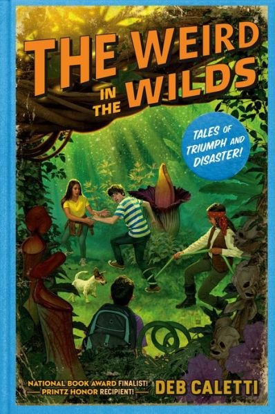 Cover for Deb Caletti · Weird in the Wilds (Bok) (2020)