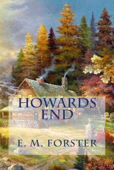Cover for E M Forster · Howards End (Taschenbuch) (2018)