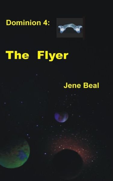 Jene Beal · Dominion 4 (Paperback Book) (2018)